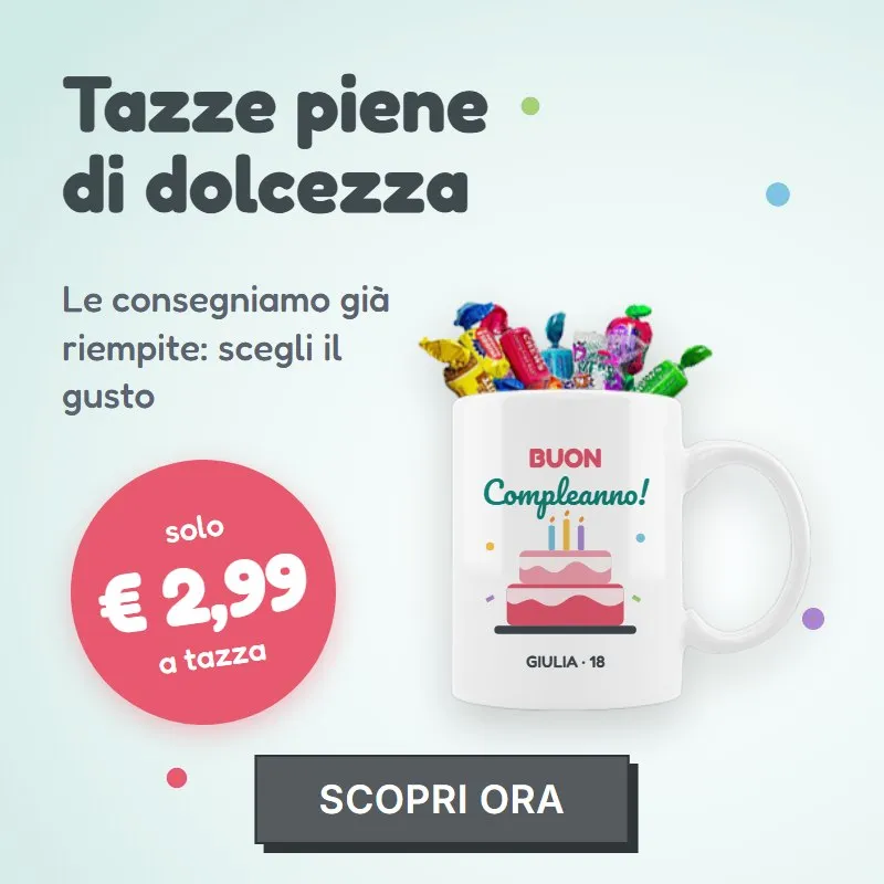 Tazze personalizzate piene di caramelle: solo 2,99 euro a tazza